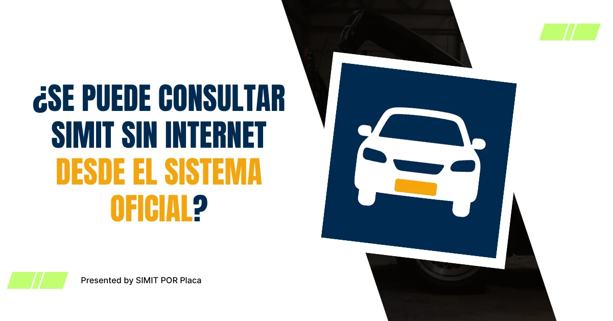 ¿Se Puede Consultar SIMIT sin Internet desde el Sistema Oficial?